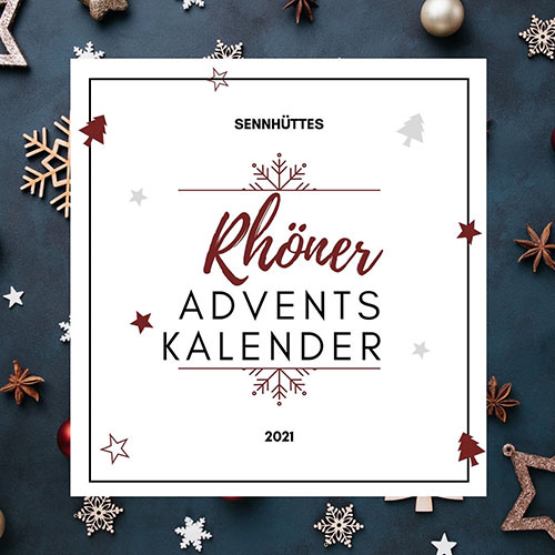 Sennhüttes Rhöner Adventskalender 2021